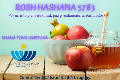 ROSH HASHANA 5783-  MENSAJE DEL COMITÉ CENTRAL ISRAELITA DEL URUGUAY
